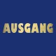 Metallbuchstaben "AUSGANG"  für Praxis und Büro aus Messing