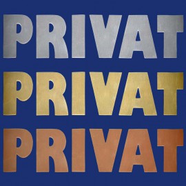 Türschild / Metallbuchstaben "PRIVAT" aus Aluminium, Messing und Kupfer